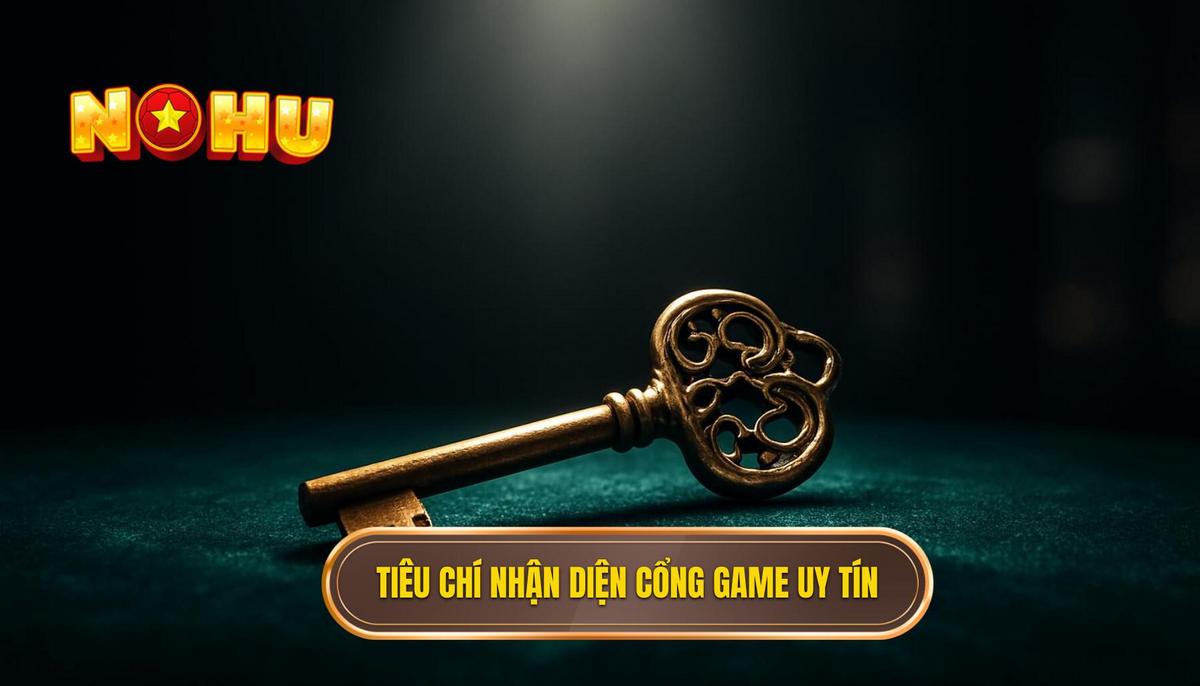 Nổ Hũ Có Thật Không? Cách Nhận Biết Game Uy Tín 2 Bộ Tiêu Chí Chuyên Gia Để Nhận Diện Cổng Game Nổ Hũ Uy Tín