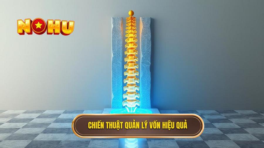 Chiến thuật quản lý vốn hiệu quả