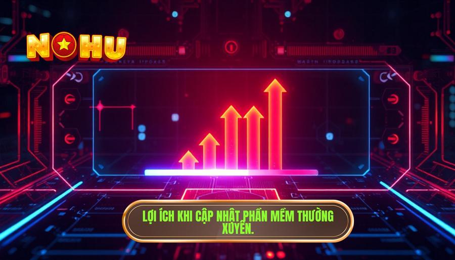 Phân tích ưu điểm: Tại sao Update thường xuyên có tốt?